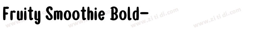 Fruity Smoothie Bold字体转换